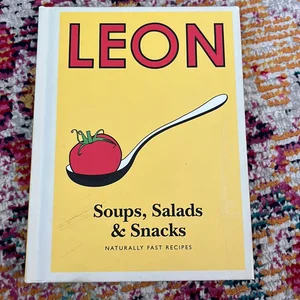 Leon Soups, Salads and Snacks