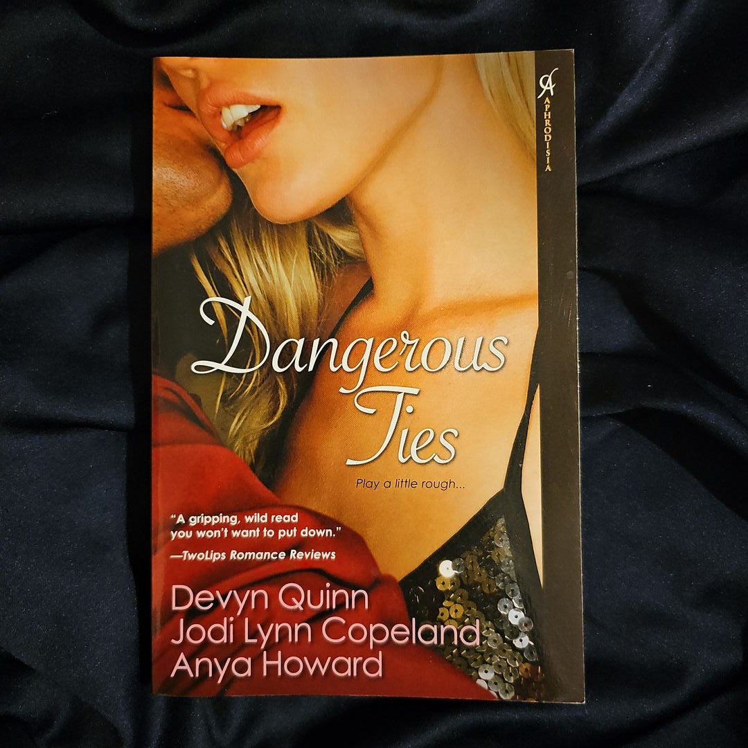 Dangerous Ties