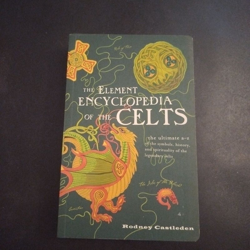 The Element Encyclopedia of the Celts