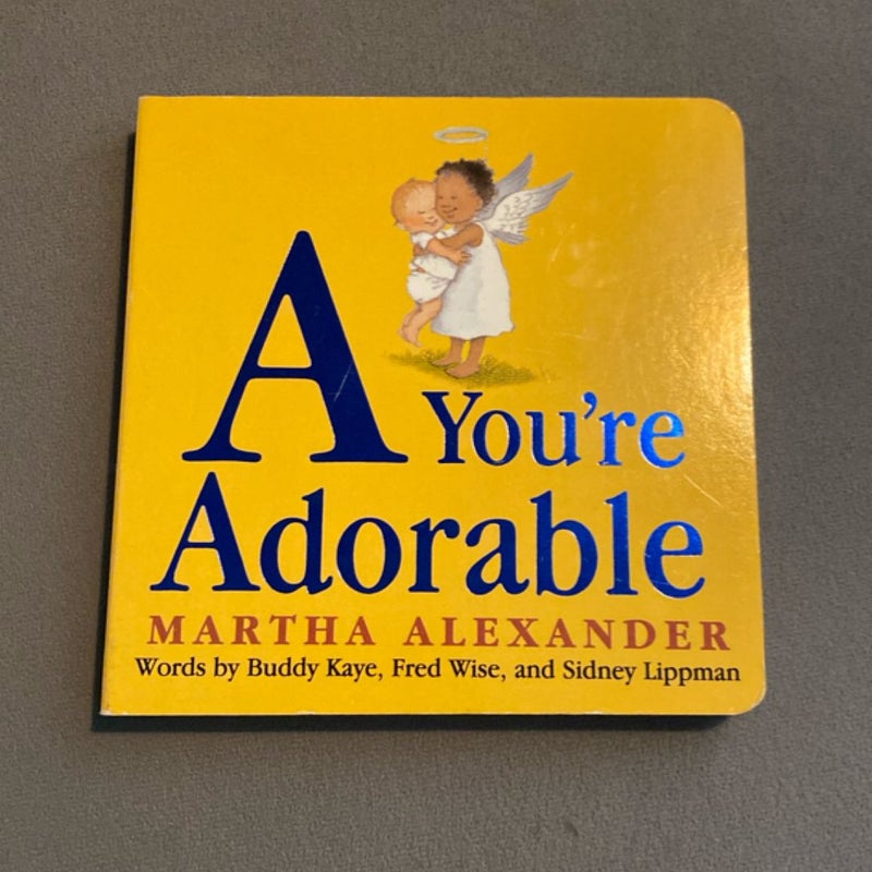 A You're Adorable