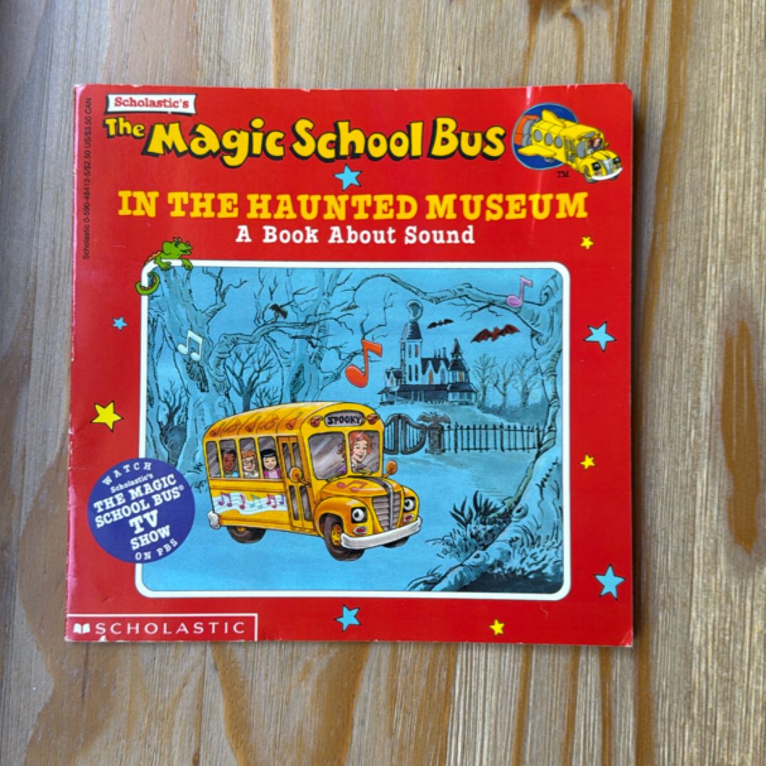 The Magic School Bus in the Haunted Museum