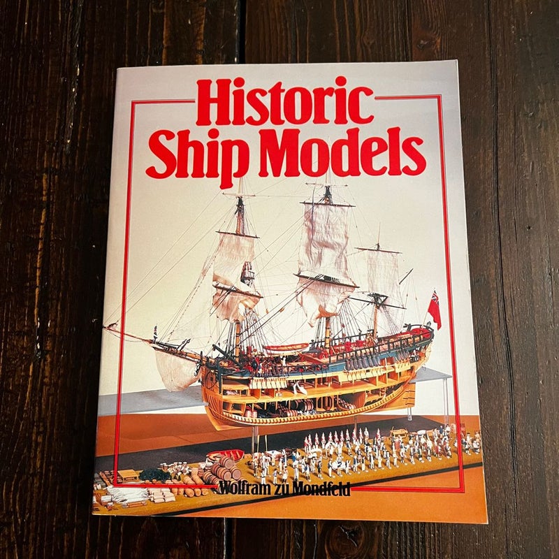 Historic Ship Models