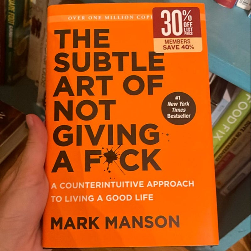 The Subtle Art of Not Giving a F*ck