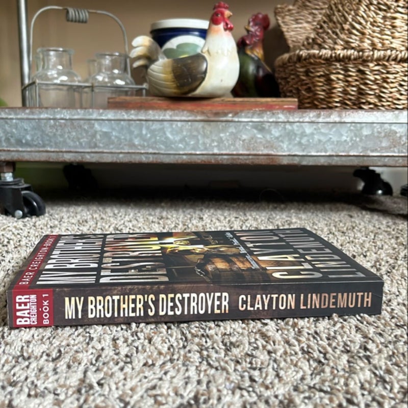 My Brother's Destroyer