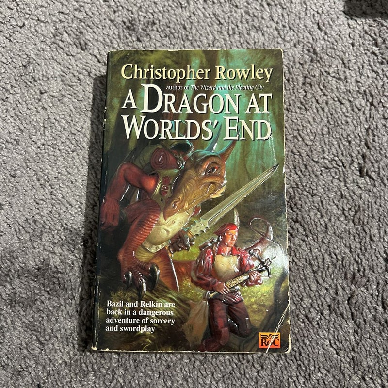A Dragon at World's End