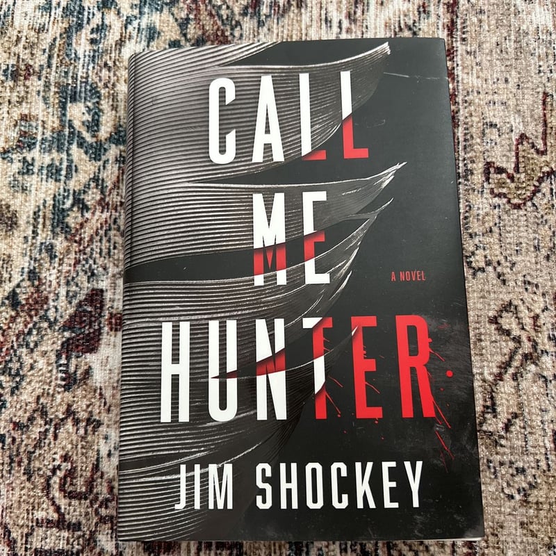 Call Me Hunter By Jim Shockey Paperback Pangobooks
