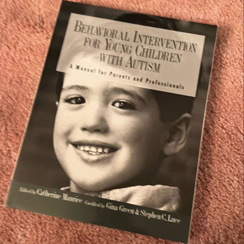 Behavioral Intervention for Young Children with Autism