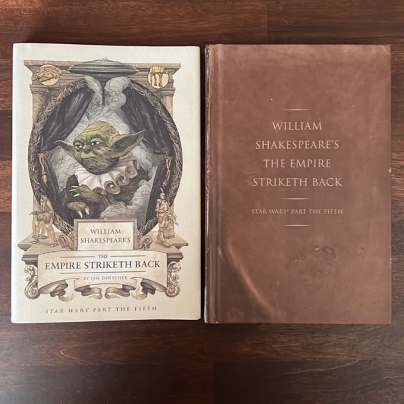 William Shakespeare's the Empire Striketh Back