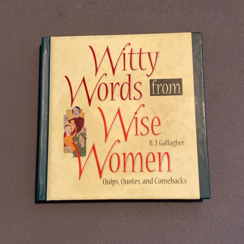 Witty Words From Wise Women