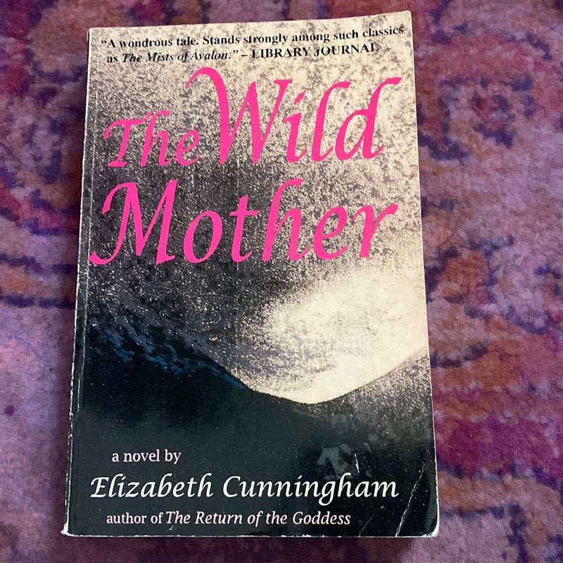 The Wild Mother