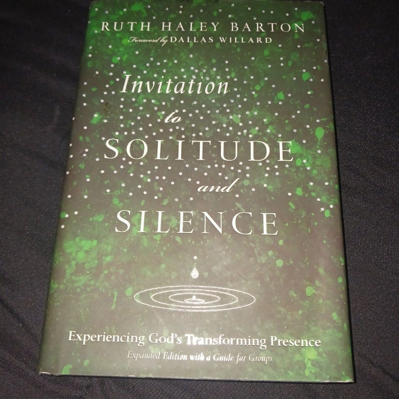 Invitation to Solitude and Silence