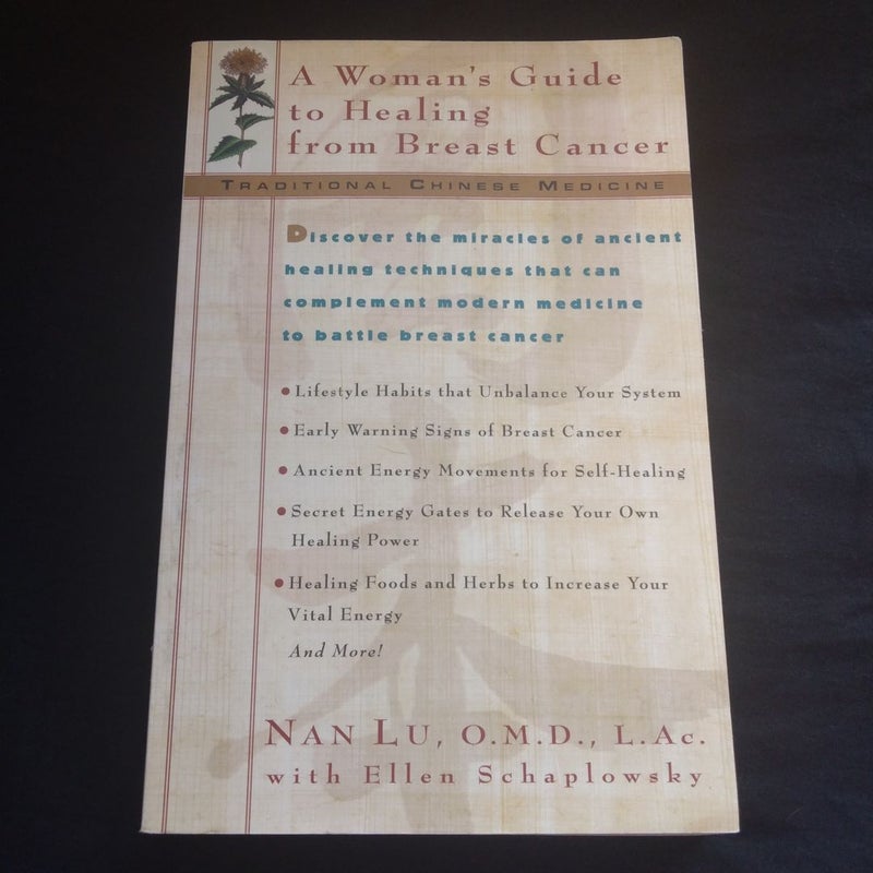 TCM: a Woman's Guide to Healing from Breast Cancer #sku A1