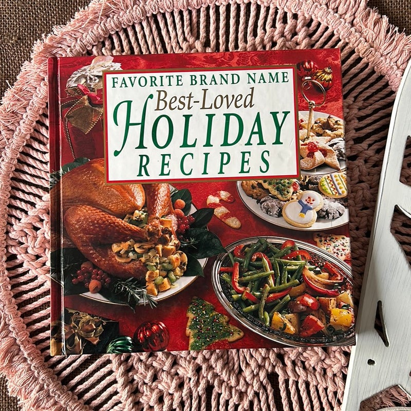 Favorite Brand Name Best-Loved Holiday Recipes