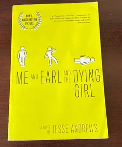 Me and Earl and the Dying Girl (Revised Edition)