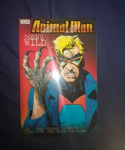 Animal Man Vol. 4: Born to Be Wild