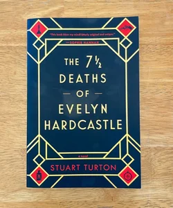 The 7½ Deaths of Evelyn Hardcastle