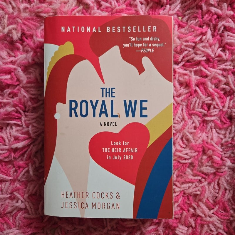 The Royal We & The Heir Affair