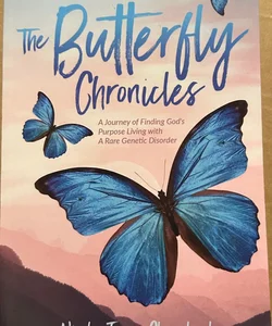 The Butterfly Chronicles