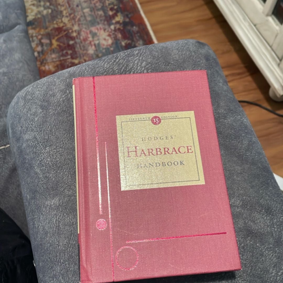 The Hodges Harbrace Handbook by Cheryl Glenn; Loretta Gray