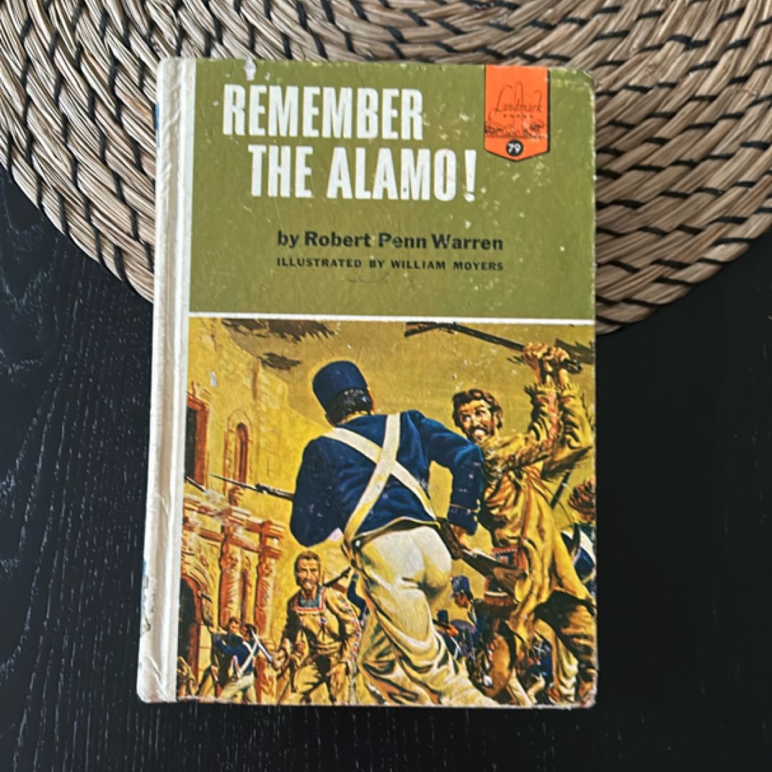 Remember the Alamo! (Vintage 1958 Illustrated Landmark Books #79)