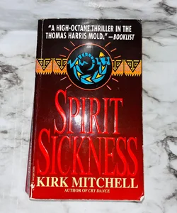 Spirit Sickness