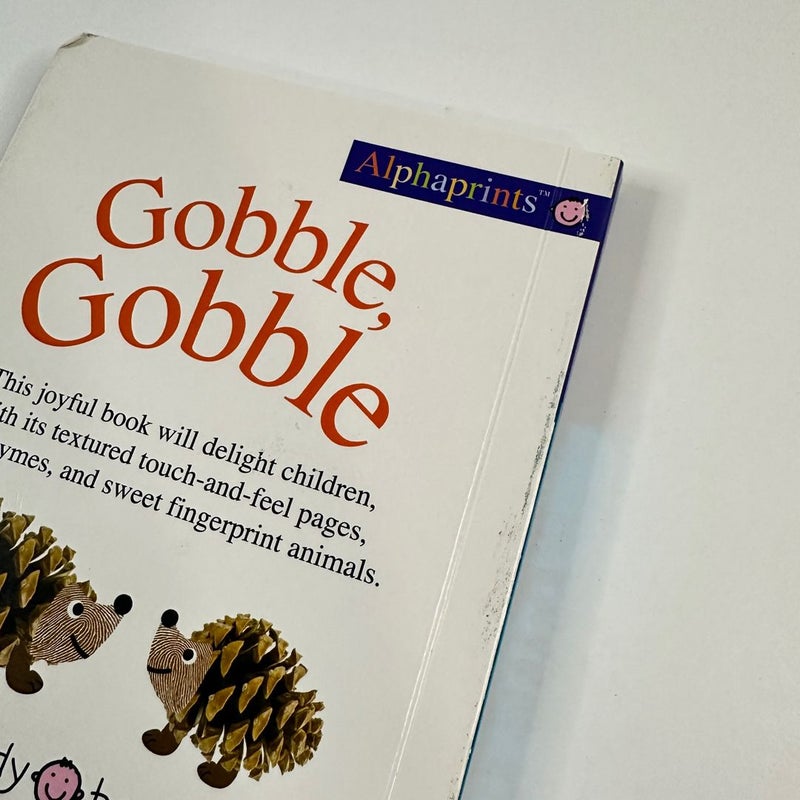 Priddy Books Alphaprints Gobble, Gobble Touch and Feel Book (Board Book)
