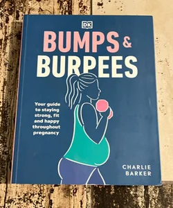 Bumps and Burpees