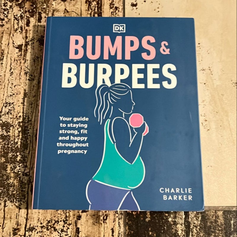 Bumps and Burpees