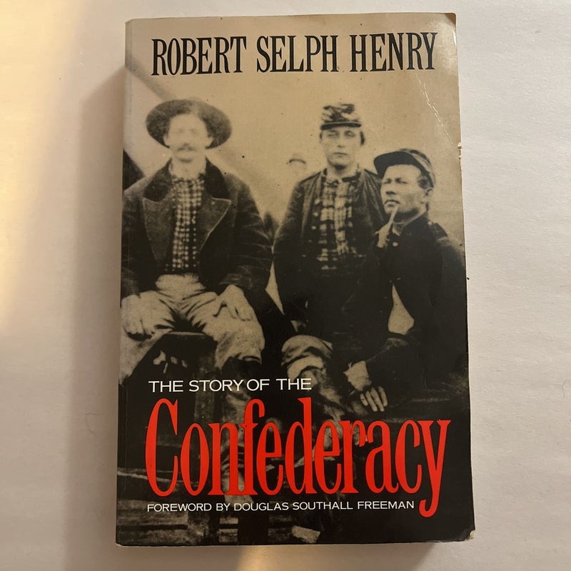The Story of the Confederacy