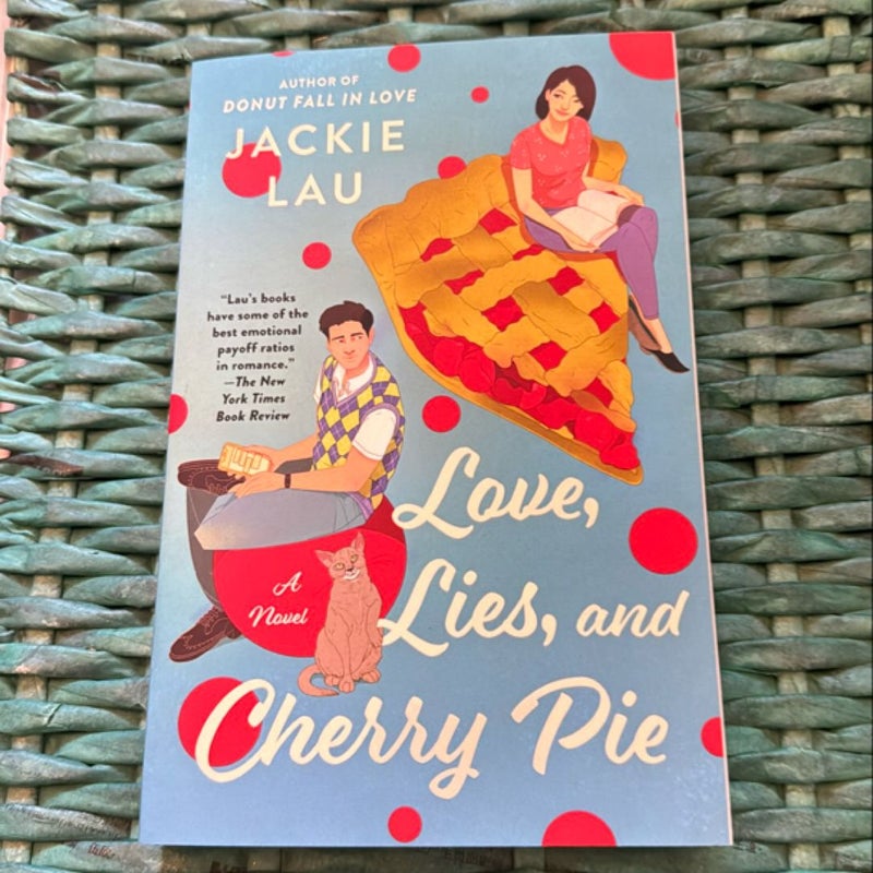 Love, Lies, and Cherry Pie