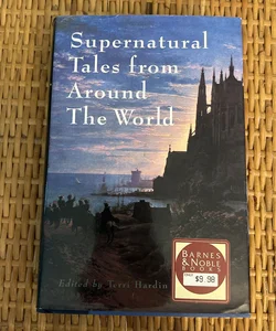 Supernatural Tales from Around the World