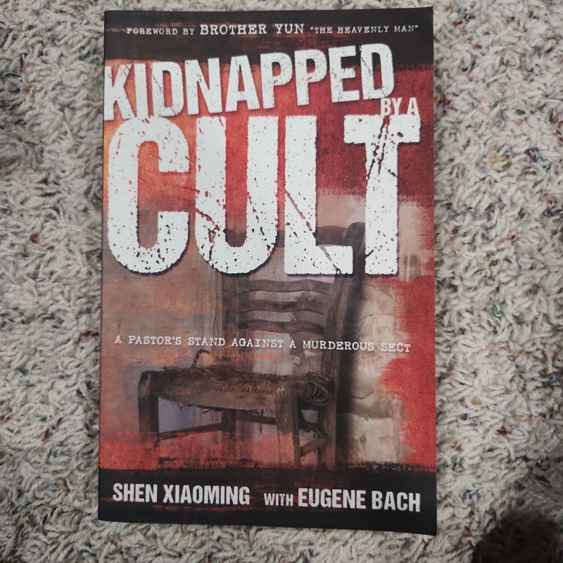 Kidnapped by a Cult