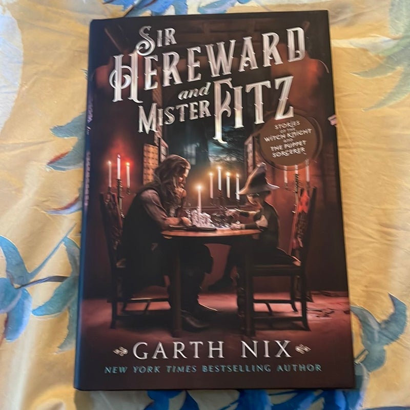 Sir Hereward and Mister Fitz