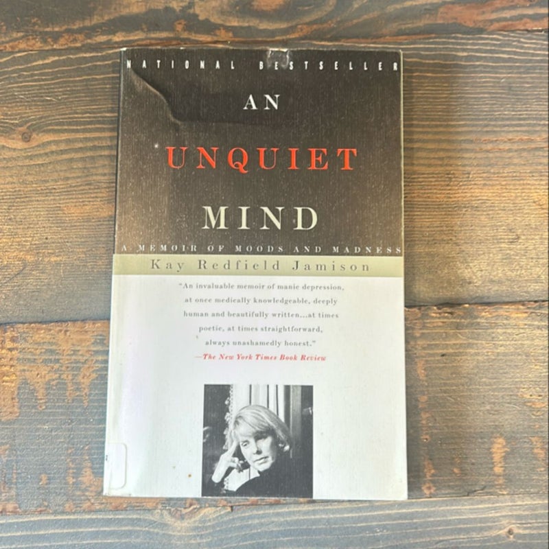 An Unquiet Mind