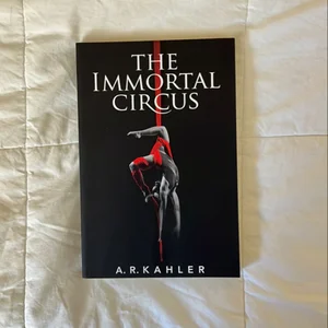 The Immortal Circus