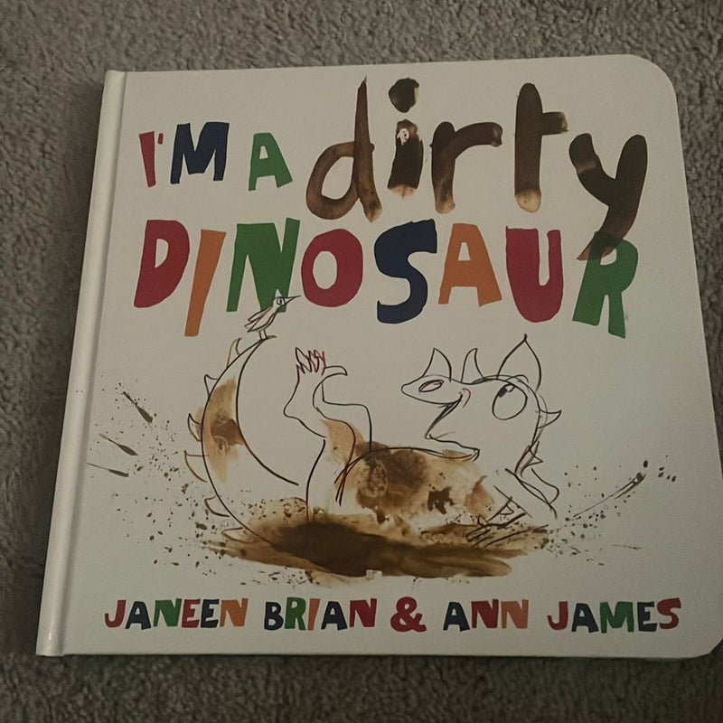 I'm a Dirty Dinosaur