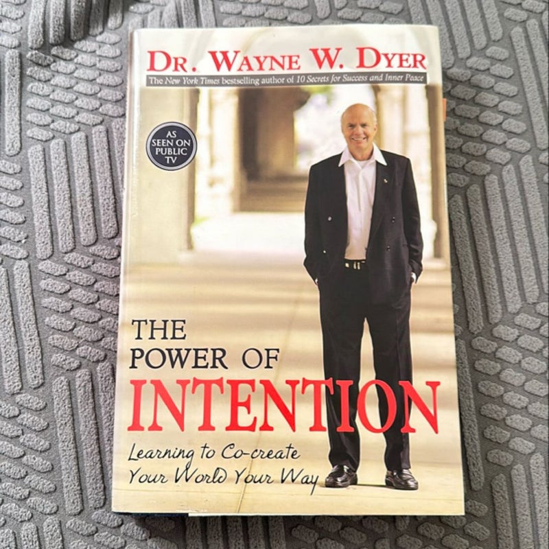 The Power of Intention