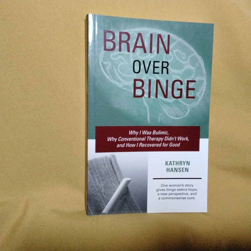 Brain over Binge