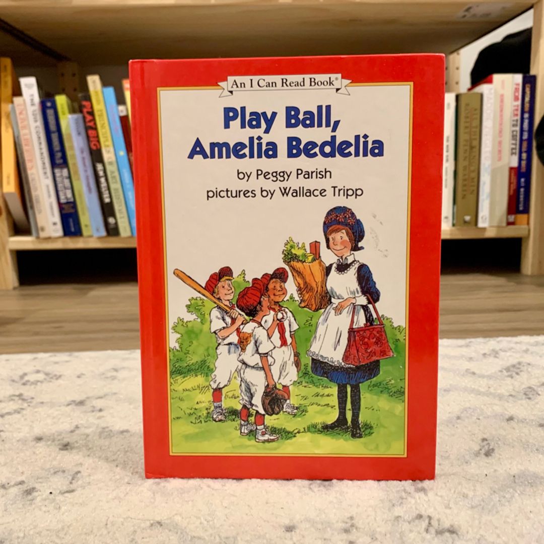 Play Ball, Amelia Bedelia