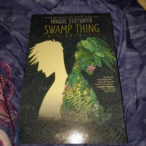 Swamp Thing: Twin Branches