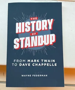 The History of Stand-Up