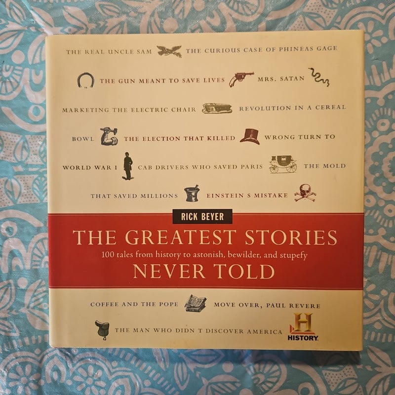 The Greatest Stories Never Told