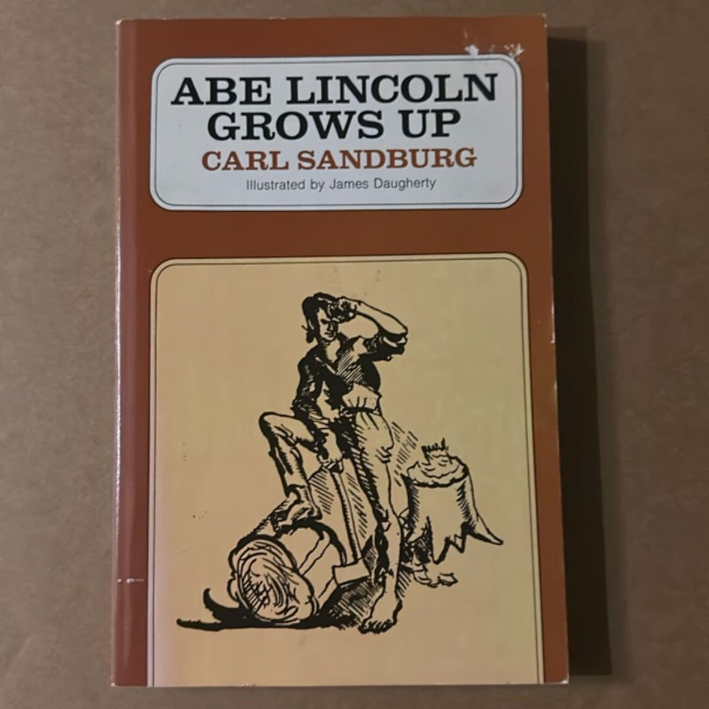 Abe Lincoln Grows Up