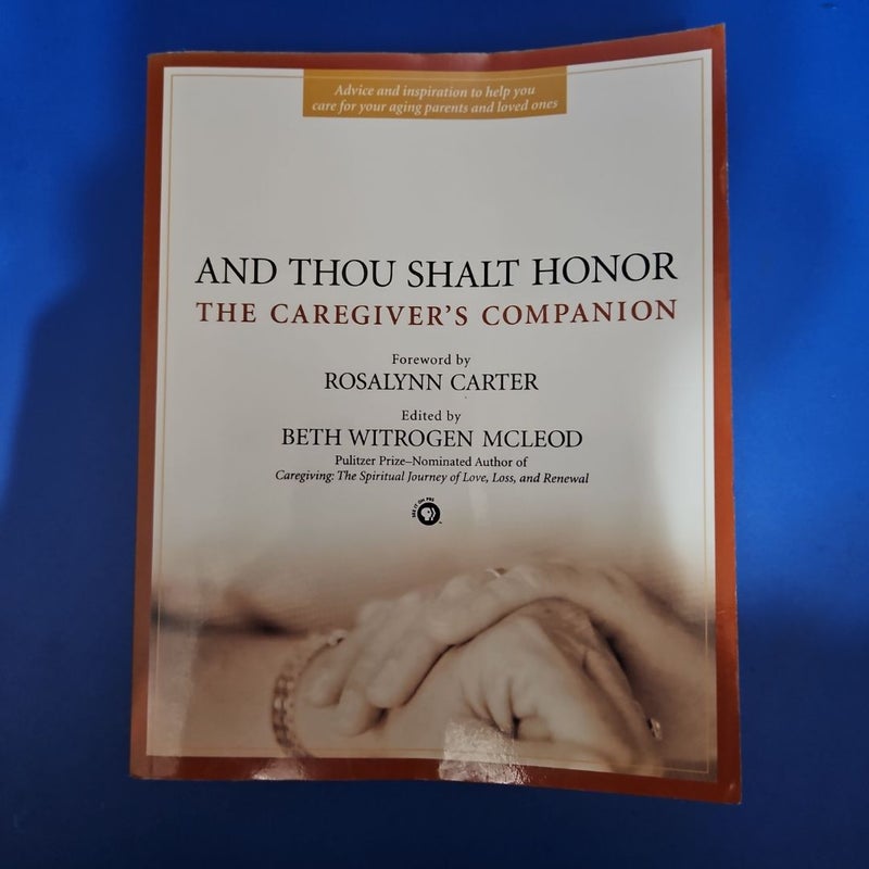 And Thou Shalt Honor