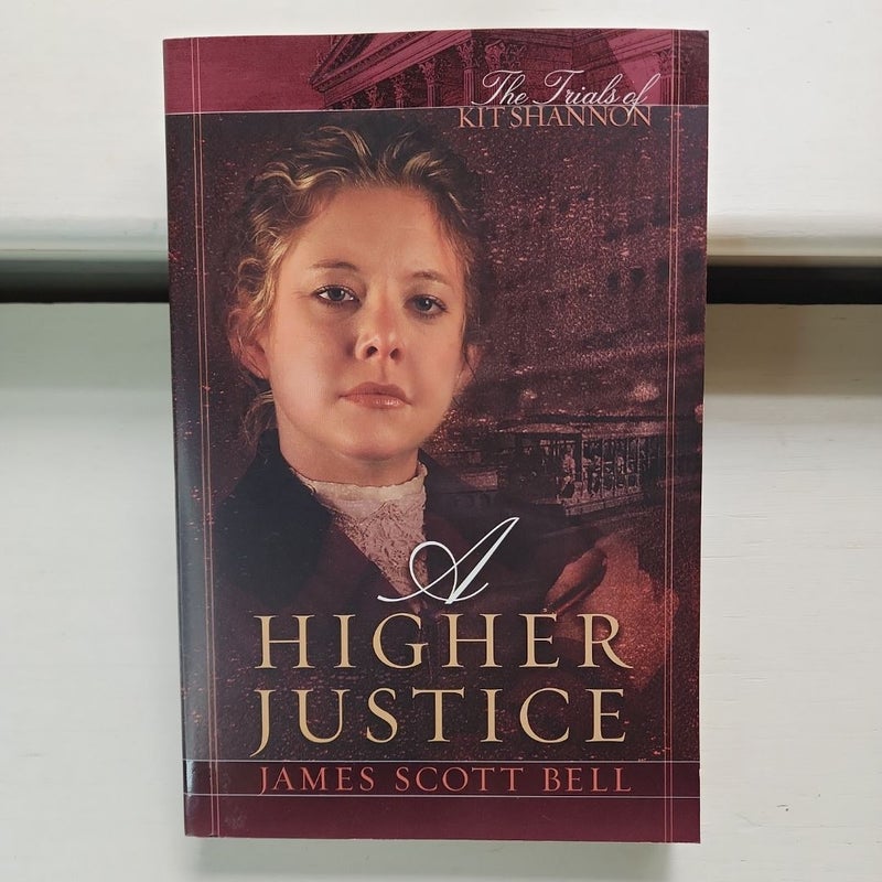 A Higher Justice
