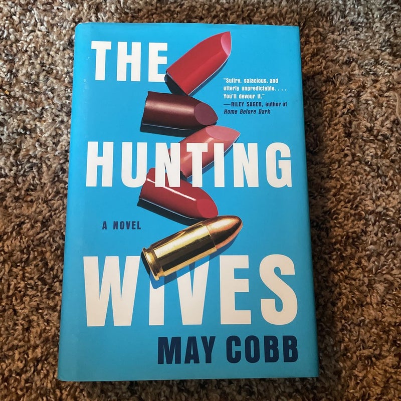 The Hunting Wives