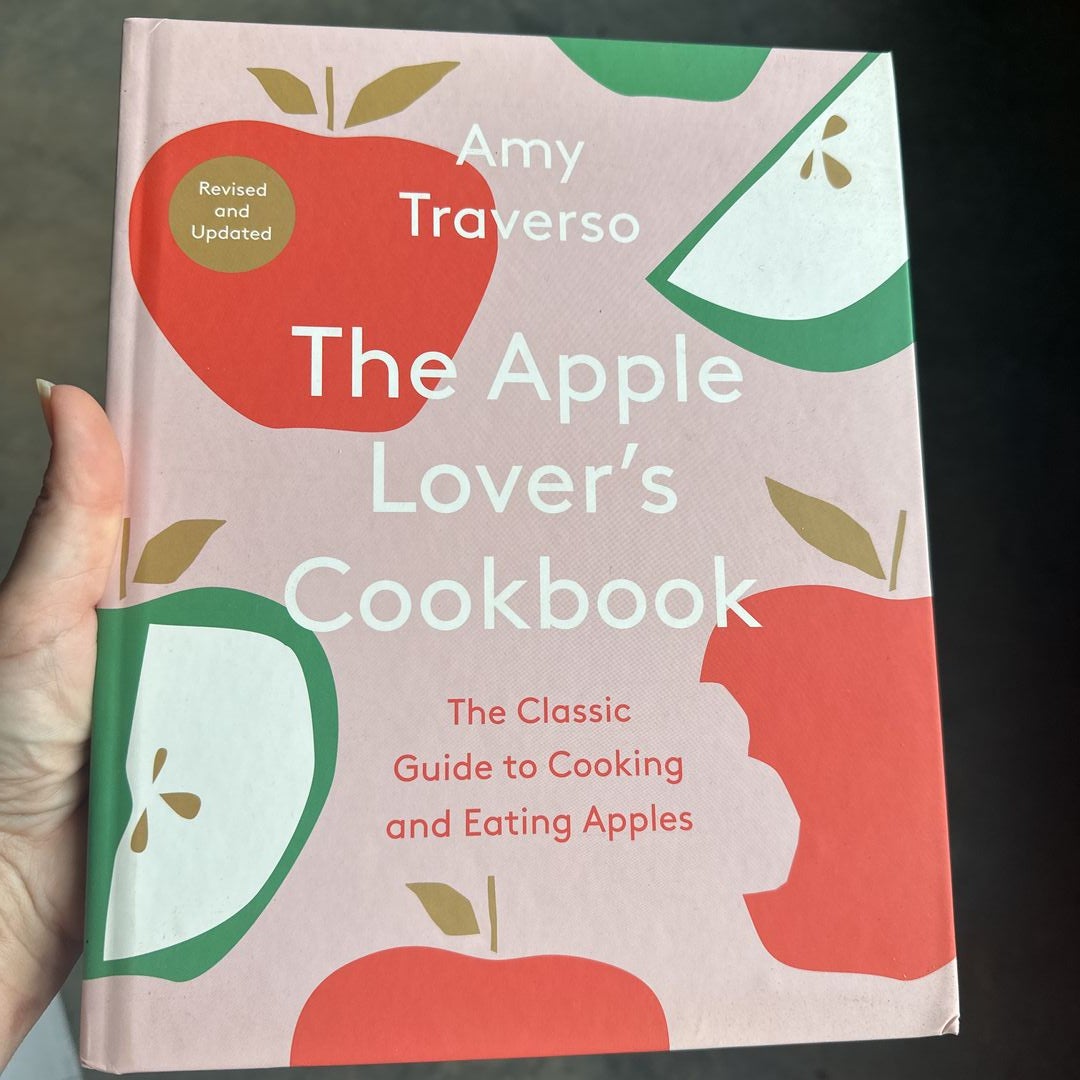 The Apple Lover's Cookbook