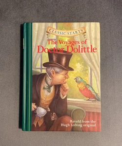 Classic Starts®: the Voyages of Doctor Dolittle