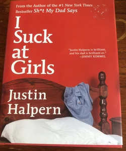 I Suck at Girls
