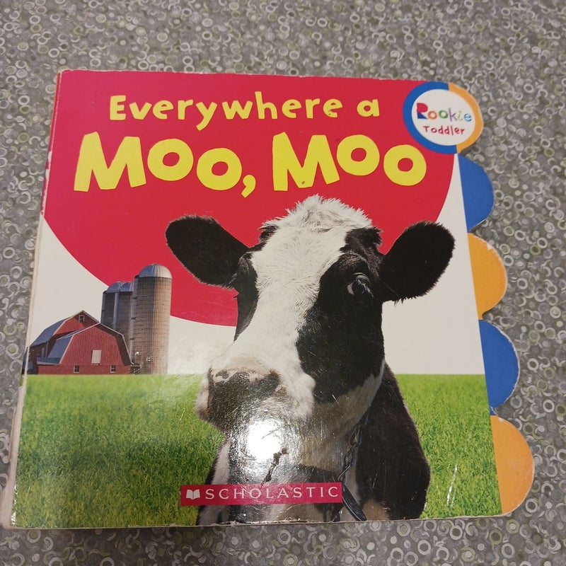 Everywhere a Moo, Moo